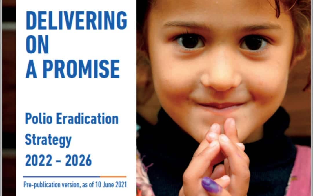 Delivering on a Promise: Polio Eradication Strategy 2022-2026